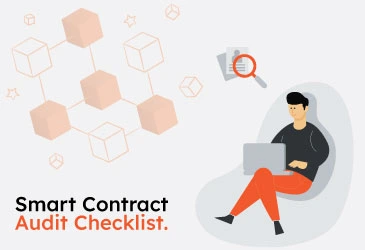 Smart Contract
                                    Audit Checklist
