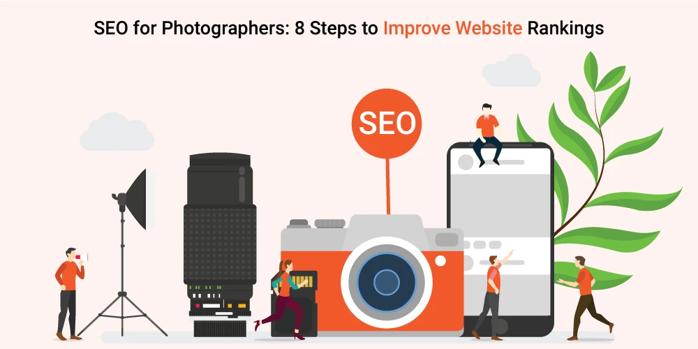 This image depicts SEO for Photographers​