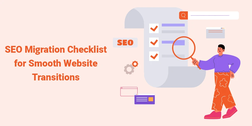 This image depicts SEO Migration Checklist