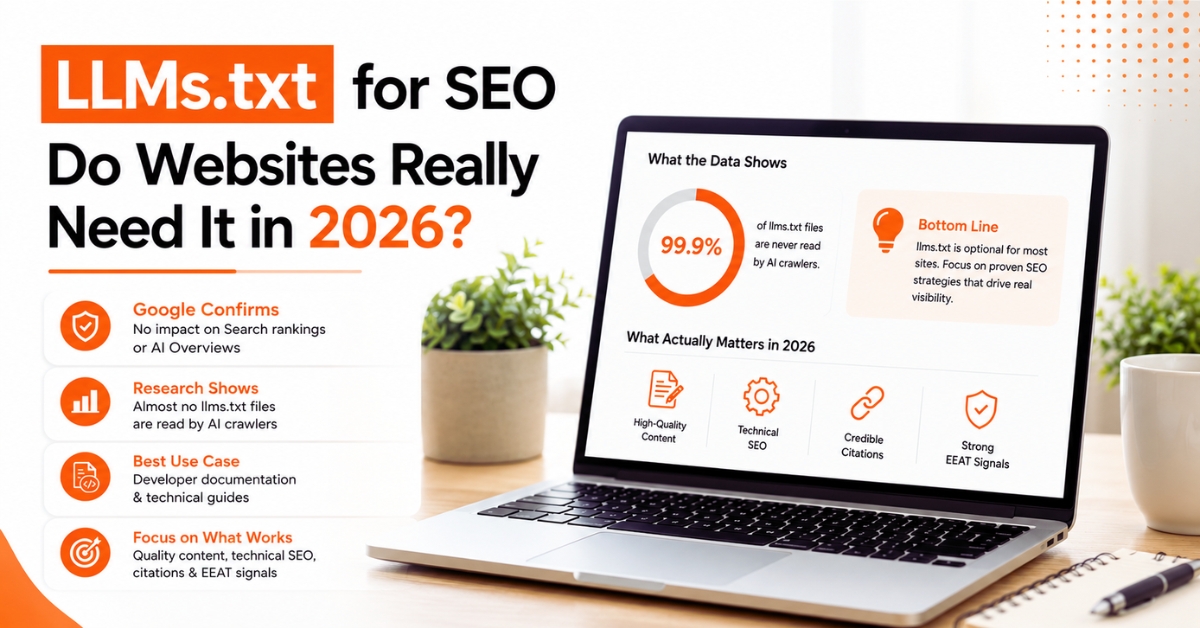 LLMs.txt for SEO: Do Websites Really Need It in 2026?